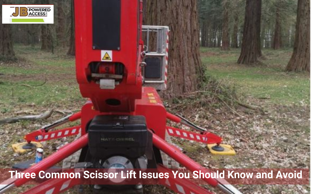 Three Common Scissor Lift Issues You Should Know and Avoid